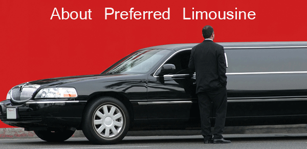 About Preferred Limousine